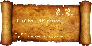 Mikulka Máriusz névjegykártya